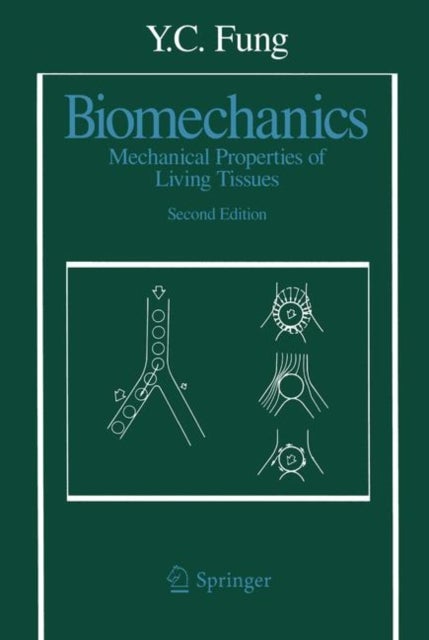 Biomechanics - Mechanical Properties of Living Tissues