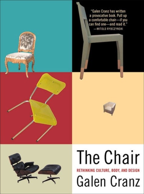 The Chair - Rethinking Culture, Body, and Design