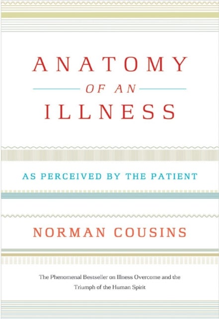 Anatomy of an Illness - As Perceived by the Patient