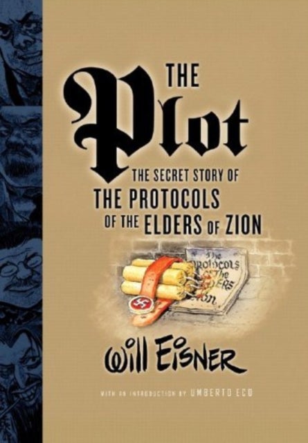 The Plot - The Secret Story of The Protocols of the Elders of Zion