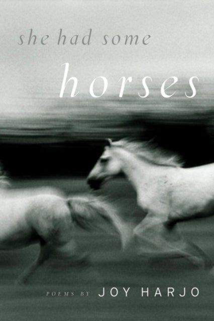 Bilde av She Had Some Horses Av Joy Harjo