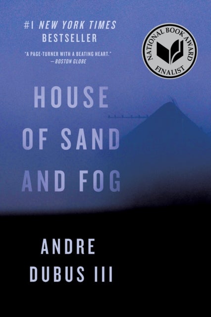 HOUSE OF SAND AND FOG
