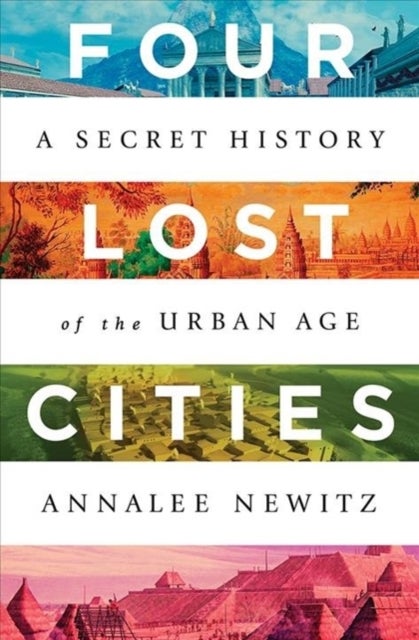 Bilde av Four Lost Cities Av Annalee Newitz