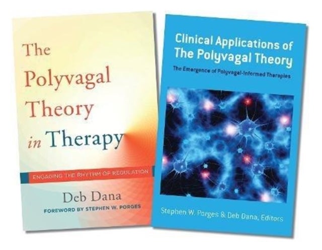 Bilde av Polyvagal Theory In Therapy / Clinical Applications Of The Polyvagal Theory Two-book Set Av Deb Dana, Stephen W. (university Of North Porges