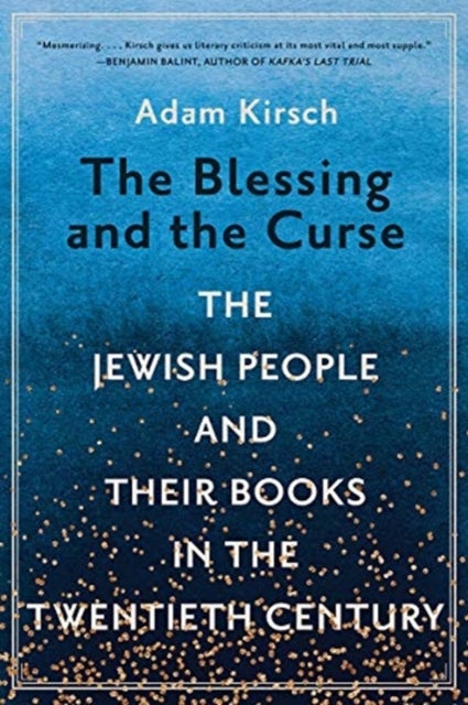 The Blessing and the Curse - The Jewish People and Their Books in the Twentieth Century