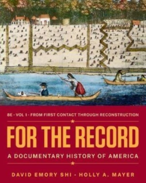 Bilde av For The Record - A Documentary History Of America