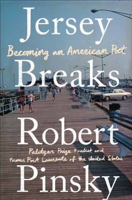 Jersey Breaks - Becoming an American Poet