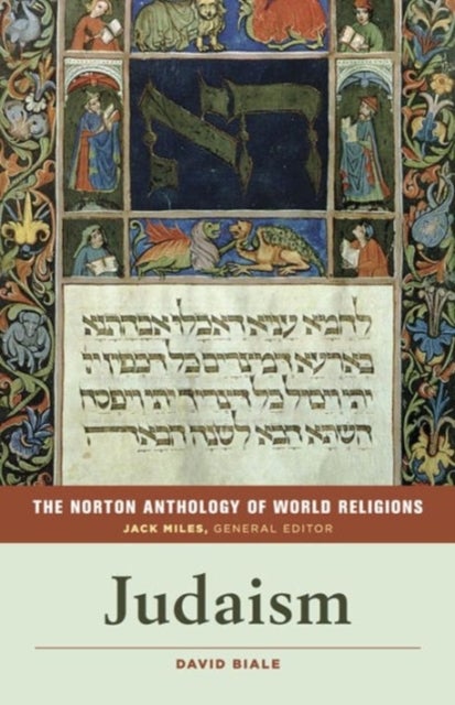 The Norton Anthology of World Religions - Judaism