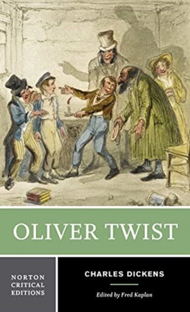 Oliver Twist - A Norton Critical Edition