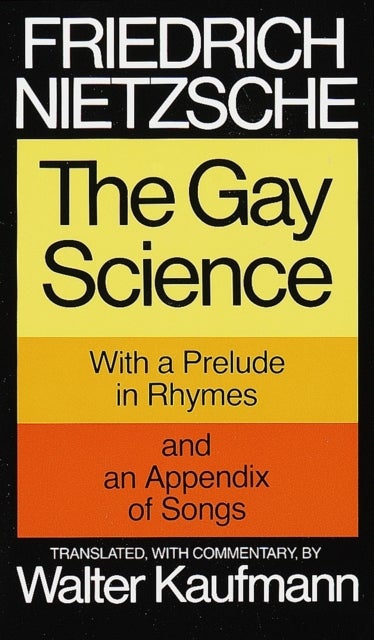 Bilde av The Gay Science Av Friedrich Nietzsche