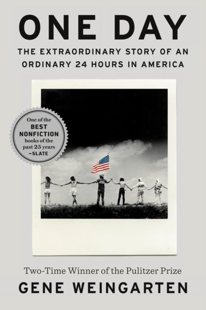 One Day - The Extraordinary Story of an Ordinary 24 Hours in America