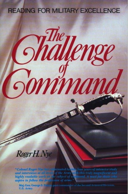 Bilde av The Challenge Of Command Av Roger H. (roger H. Nye) Nye
