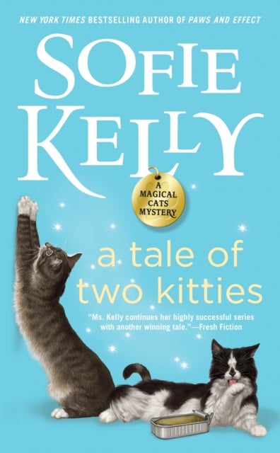 A Tale Of Two Kitties - A Magical Cats Mystery