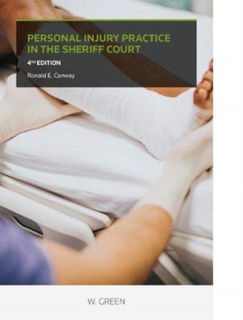 Bilde av Personal Injury Practice In The Sheriff Court Av Ronald E Conway