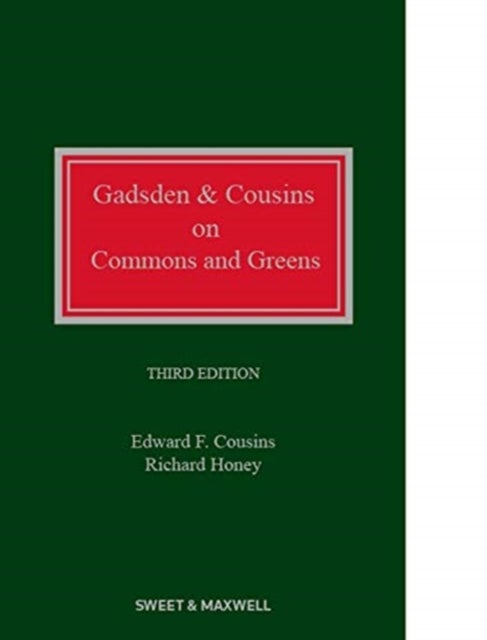 Gadsden and Cousins on Commons and Greens av Edward Cousins, Richard Honey, Hugh Craddock