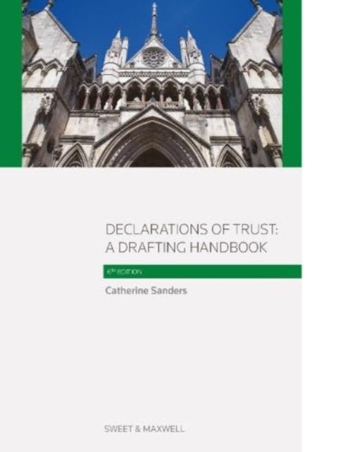 Declarations of Trust: - A Drafting Handbook