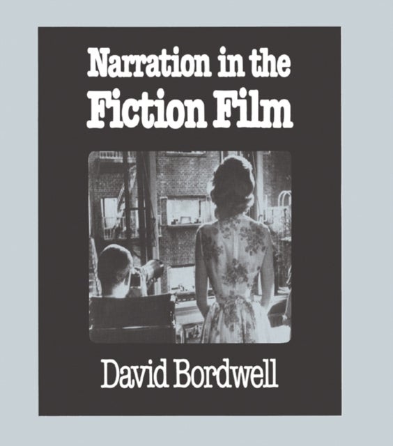 Bilde av Narration In The Fiction Film Av David Bordwell