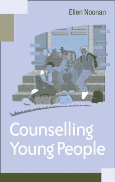 Bilde av Counselling Young People Av Ms Ellen Noonan, Ellen Noonan