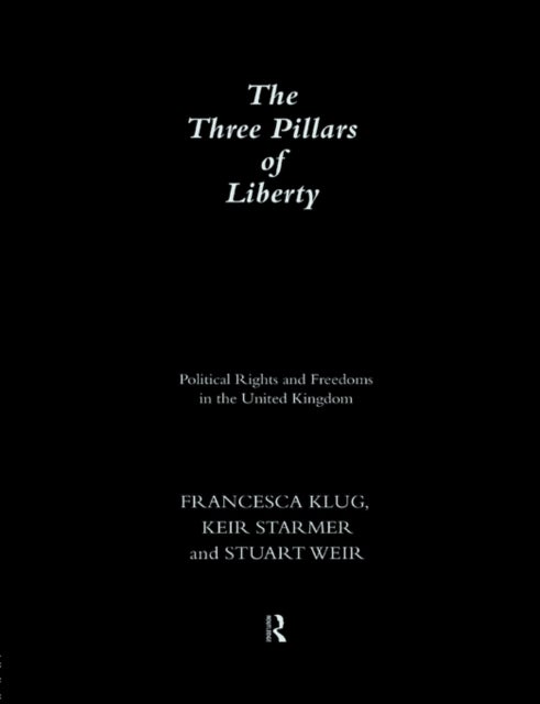 Bilde av The Three Pillars Of Liberty Av Francesca Klug, Keir Starmer, Stuart Weir