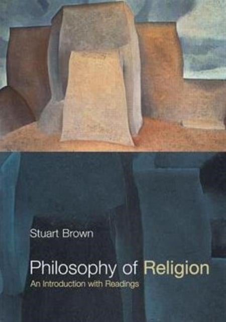 Philosophy of Religion - An Introduction with Readings