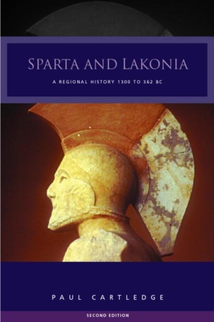 Bilde av Sparta And Lakonia Av Paul Cartledge