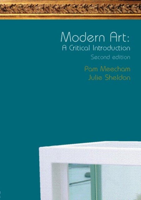 Modern Art - A Critical Introduction