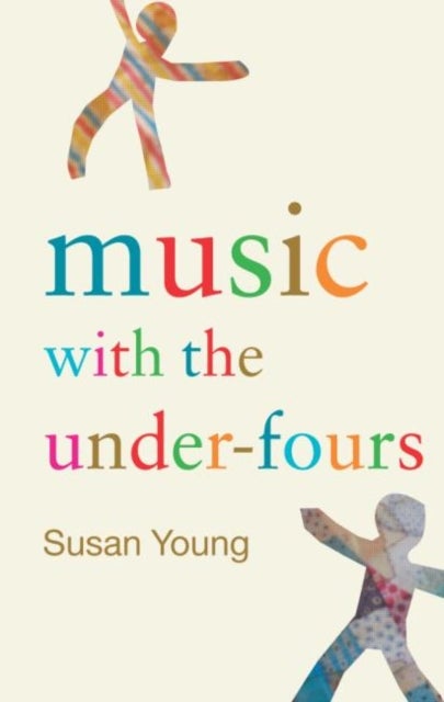 Bilde av Music With The Under-fours Av Susan (centre For Research In Early Childhood Uk.) Young