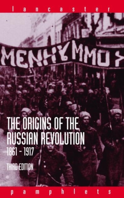 Bilde av The Origins Of The Russian Revolution, 1861-1917 Av Alan (university Of Lancaster Uk) Wood