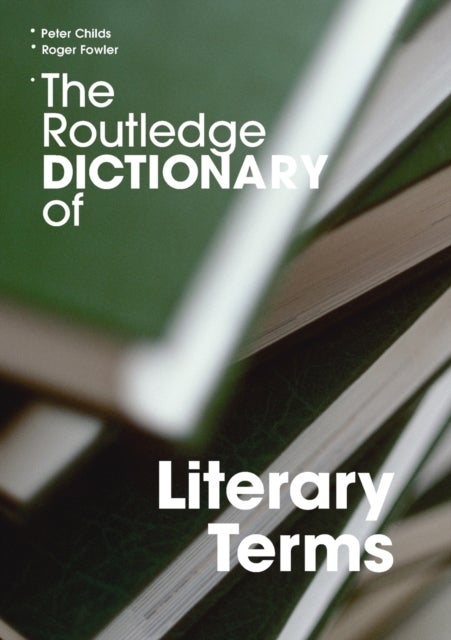 Bilde av The Routledge Dictionary Of Literary Terms