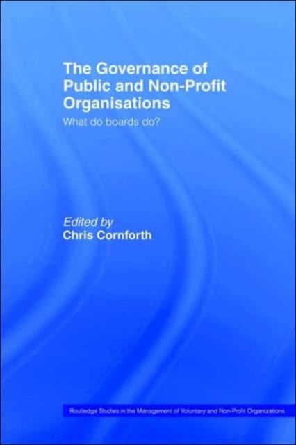 The Governance of Public and Non-Profit Organizations