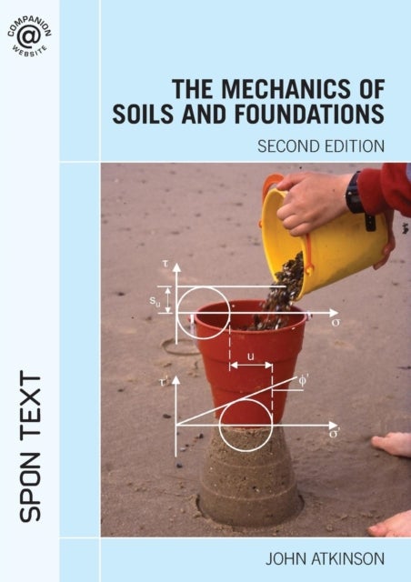 Bilde av The Mechanics Of Soils And Foundations Av John Atkinson