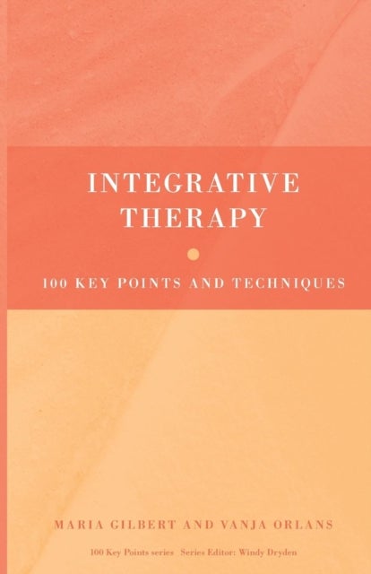 Integrative Therapy - 100 Key Points and Techniques