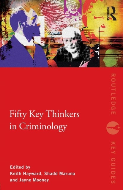 Bilde av Fifty Key Thinkers In Criminology