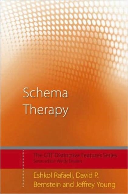 Schema Therapy - Distinctive Features
