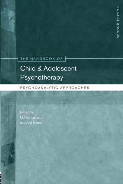Bilde av The Handbook Of Child And Adolescent Psychotherapy