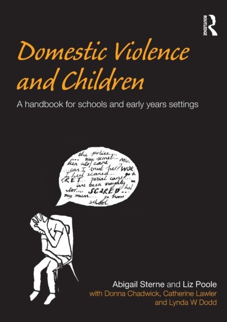 Domestic Violence and Children - A Handbook for Schools and Early Years Settings