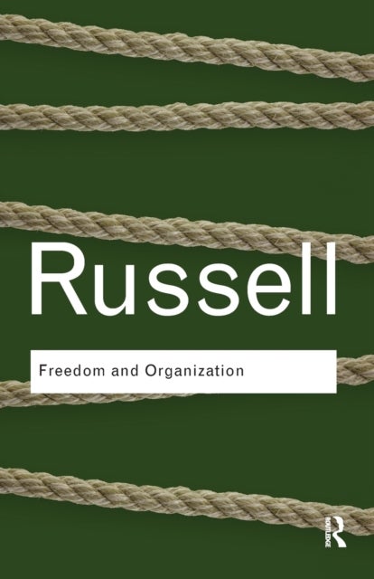 Freedom and Organization