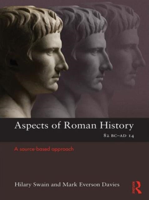 Bilde av Aspects Of Roman History 82bc-ad14 Av Mark (brigham Young University Utah Usa) Davies, Hilary (st Albans School Uk) Swain