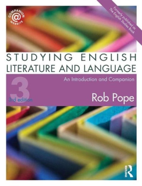 Studying English Literature and Language - An Introduction and Companion