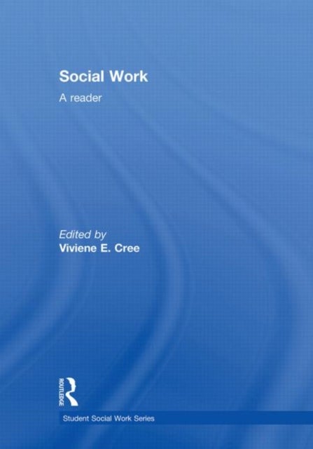 Social Work - A Reader