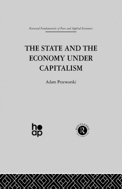 The State and the Economy Under Capitalism