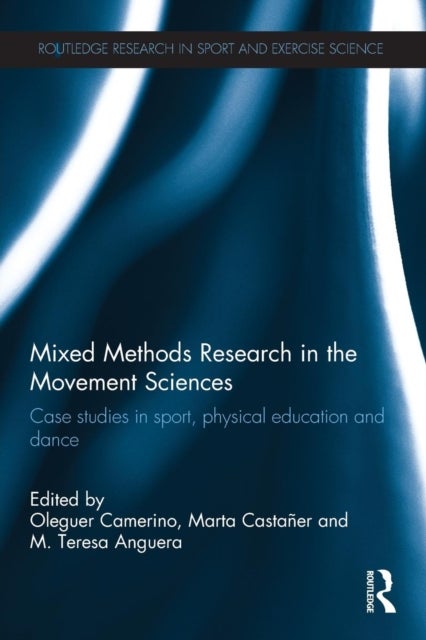 Bilde av Mixed Methods Research In The Movement Sciences