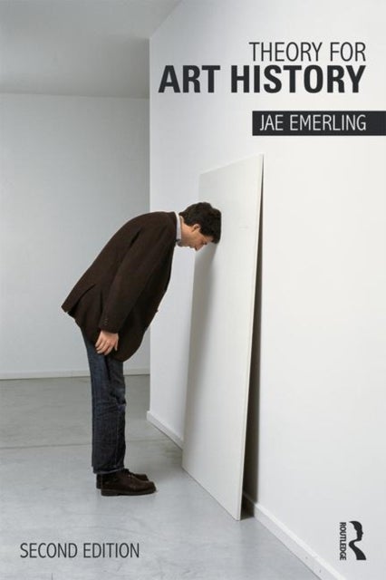 Theory for Art History - Adapted from Theory for Religious Studies, by William E. Deal and Timothy K. Beal