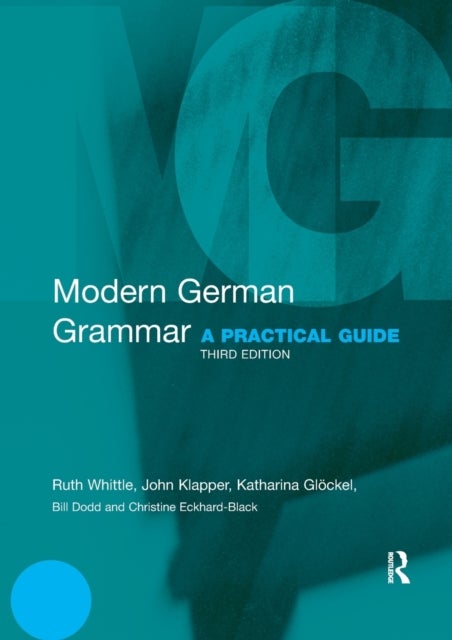 Modern German Grammar - A Practical Guide