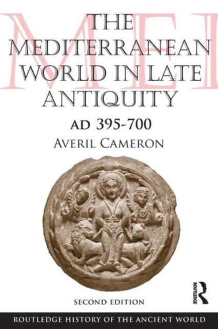 Bilde av The Mediterranean World In Late Antiquity Av Averil (keble College Oxford University) Cameron
