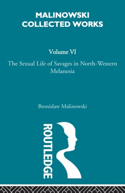 The Sexual Lives of Savages - [1932/1952]