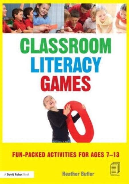 Classroom Literacy Games - Fun-packed activities for ages 7-13