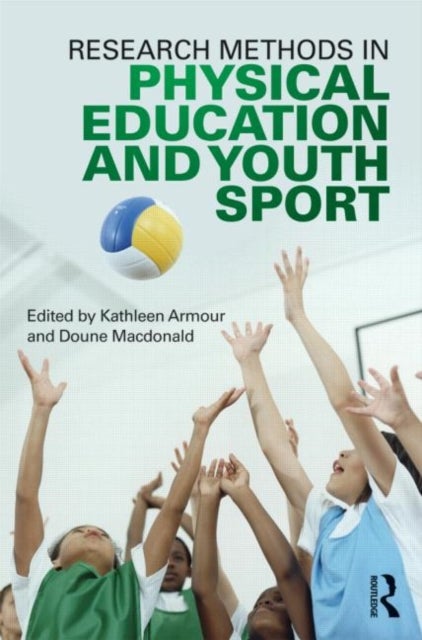 Bilde av Research Methods In Physical Education And Youth Sport