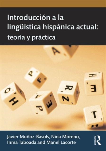 Bilde av Introduccion A La Linguistica Hispanica Actual Av Javier (university Of Oxford Uk) Munoz-basols, Nina Moreno, Inma Taboada, Manel (the University Of M