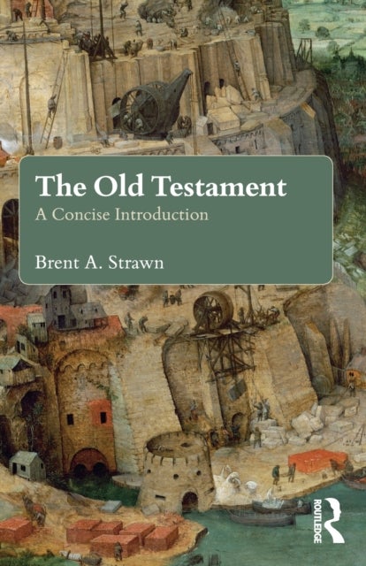 The Old Testament - A Concise Introduction